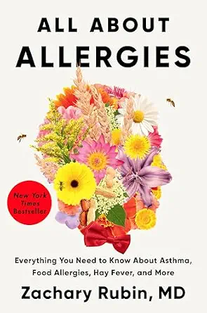 خرید و دانلود نسخه کامل کتاب زبان اصلی All About Allergies: Everything You Need to Know About Asthma, Food Allergies, Hay Fever, and More | دانلود کتاب خارجی