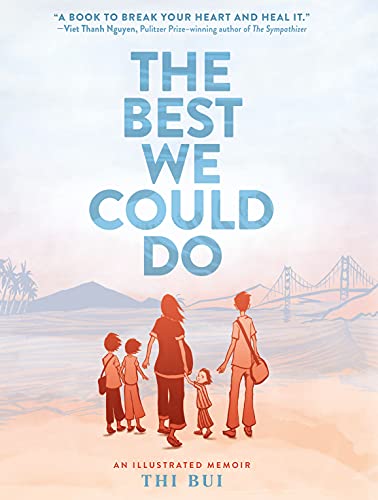 خرید و دانلود نسخه کامل کتاب زبان اصلی The Best We Could Do: An Illustrated Memoir | دانلود کتاب خارجی