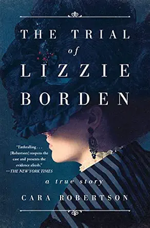 خرید و دانلود نسخه کامل کتاب زبان اصلی The Trial of Lizzie Borden | دانلود کتاب خارجی